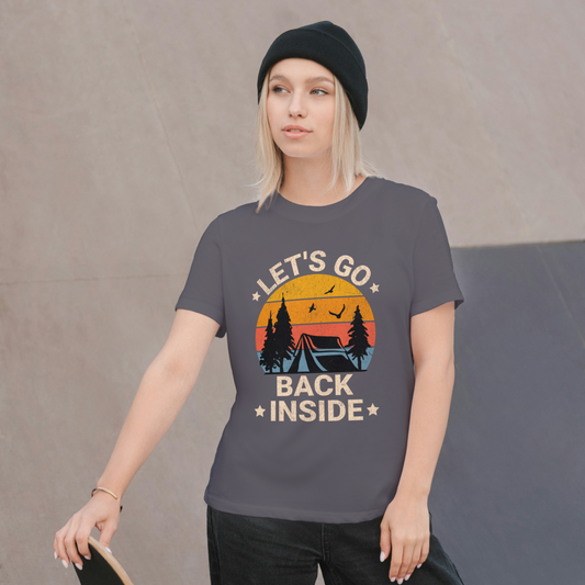 Let's Go Back Inside" Unisex T-Shirt – Retro-Inspired Cozy Indoor Adventures Tee, Vintage Indoor T Shirt, Retro Comfort Tee, Indoor Shirt